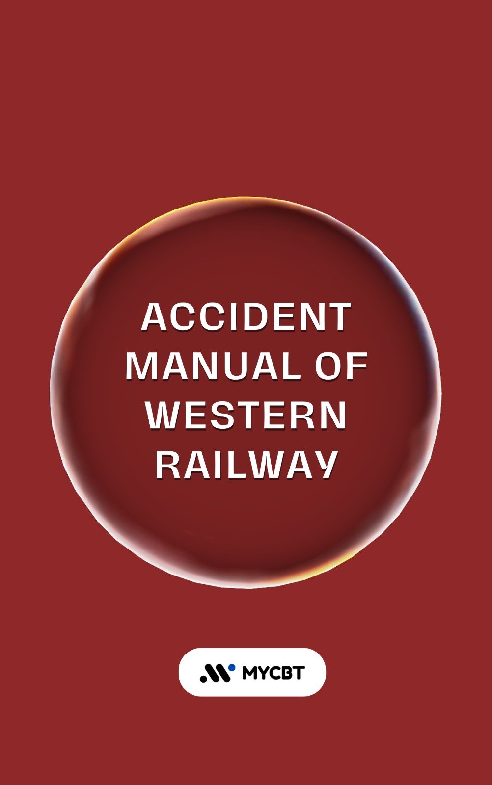 ACCIDENT MANUAL OF WESTERN RAILWAY