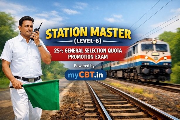 Station Master (Level-6) – 25% General Selection Quota Promotion Exam
